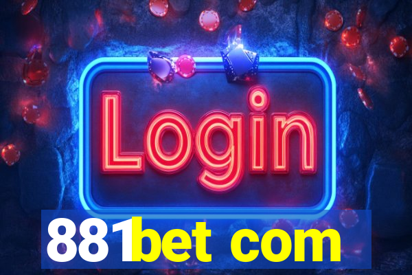 881bet com